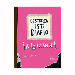 Libro Destroza Este Diario A Lo Grande - Rosa Flúor 9786287596634