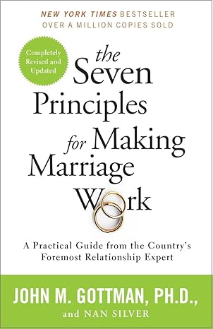 Libro The Seven Principles For Making Marriage Work 9780553447712