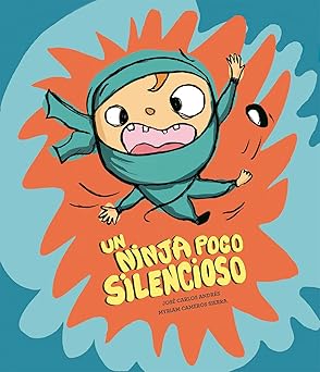 Libro Un Ninja Poco Silencioso 9788410406049