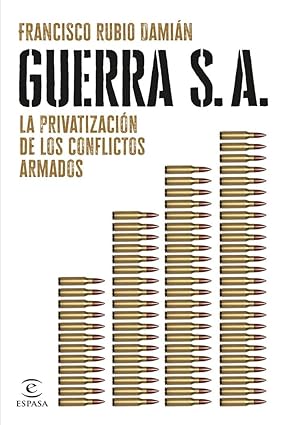 Libro Guerra S. A.                                       9788467072563
