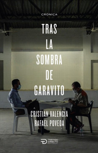 Tras la sombra de Garavito