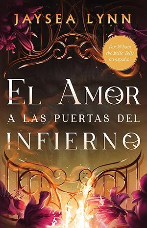 Libro El Amor A Las Puertas Del Infierno 9781668211687