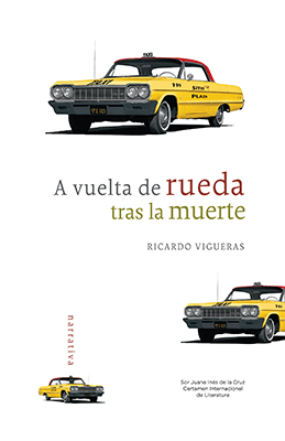 Libro A Vuelta De Rueda Tras La Muerte 9786074953435