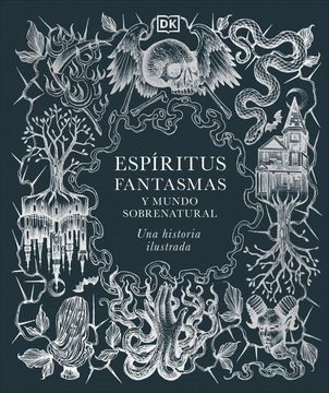 Libro Espíritus, Fantasmas Y Mundo Sobrenatura  9780241773680