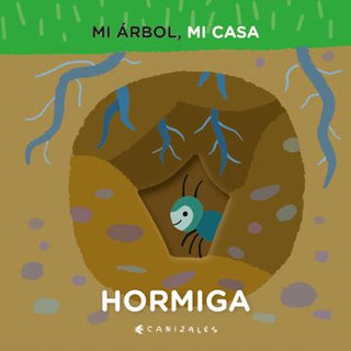Mi árbol mi casa - Hormiga