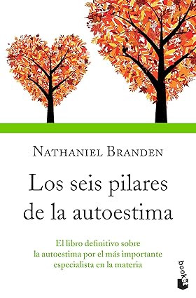 Libro Los Seis Pilares De La Autoestima                  9786077475224