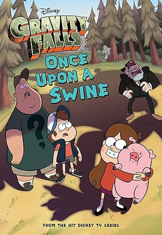 Gravity Falls: Once Upon a Swine