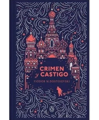 Libro Crimen Y Castigo (Edición Especial) 9789585573819