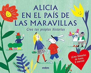 Libro Caja Alicia En El Pais De Las Maravillas, Crea Tus Propias Historias 8425402405789