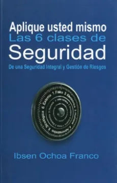 Aplique usted mismo las 6 claves de seguridad