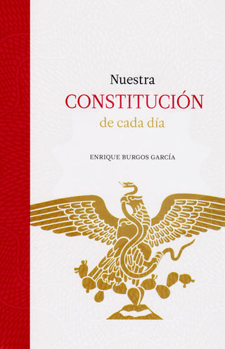Libro Nuestra Constitucion De Cada Dia 9786074954234