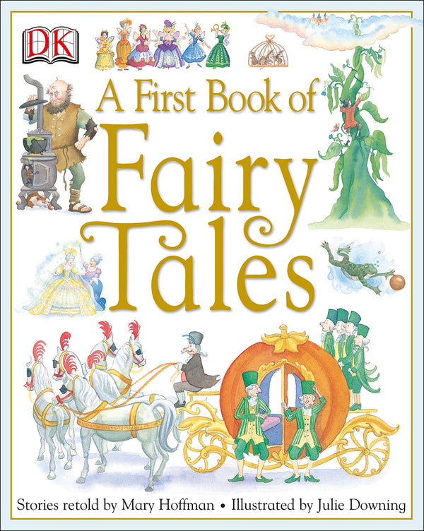A First Book Of Fairy Tales