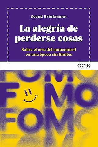 Libro La Alegría De Perderse Cosas 9788418223877