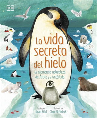 La vida secreto del hielo