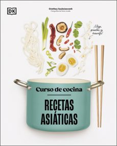 Libro Curso De Cocina: Recetas Asiáticas 9780241753446