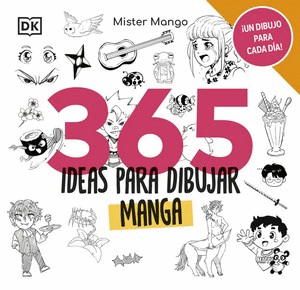 Libro 365 Ideas Para Dibujar Manga 9780241764183