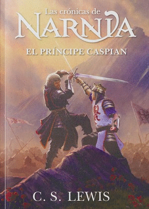 Libro Las Crónicas De Narnia El Príncipe Caspian 9781400257782