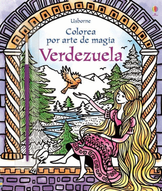 Libro Verdezuela Colorea Por Arte De Magia 9781474952408