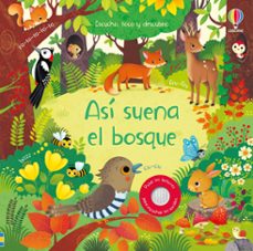 Libro Así Suena El Bosque -Libro Sonido- 9781474954297