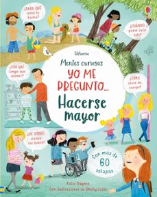 Libro Yo Me Pregunto... Hacerse Mayor 9781474965545