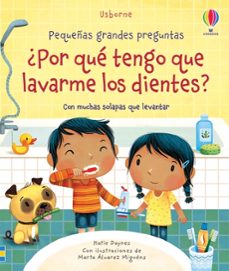 Libro ¿Por Qué Tengo Que Lavarme Los Dientes? 9781474979702
