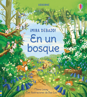 En Un Bosque. ¡Mira Debajo!