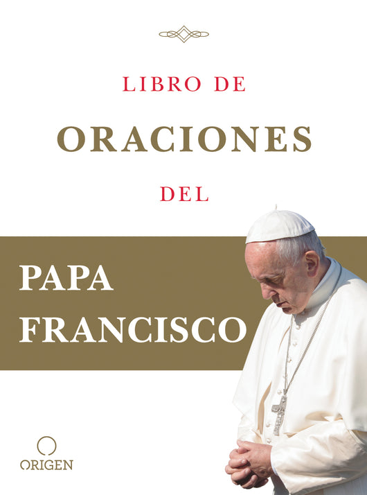 Libro Libro De Oraciones Del Papa Francisco 9781644731420