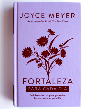 Libro Fortaleza Para Cada Día: 365 Devocionales Para Que Todos Los Días Sean Un Gran Día 9781644737163