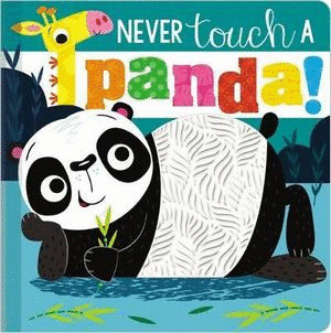 Libro Never Touch A Panda! 9781789477450