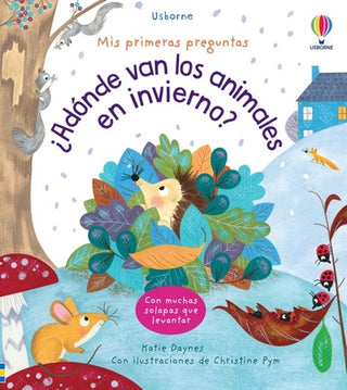 Libro ¿Adonde Van Los Animales En Invierno? 9781803707112
