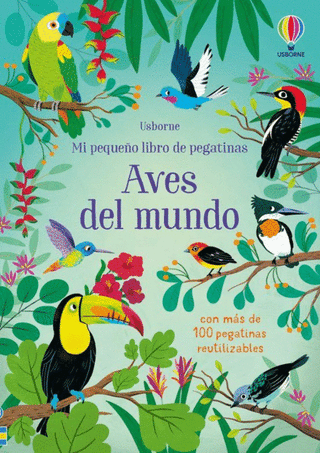 Libro Aves Del Mundo Mi Primer Libro De Pegatinas 9781805077152