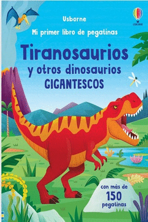 Libro Tiranosaurios Y Otros Dinosaurios Gigantescos 9781805316305