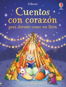 Libro Cuentos Con Corazón Para Dormir Como Un Lirón 9781836061946