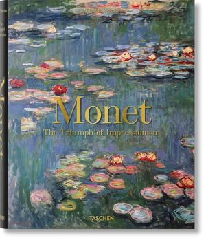 Monet. El Triunfo Del Impresionismo