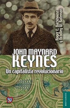 Libro John Maynard Keynes: Un Capitalista Revolucionario 9786071622303