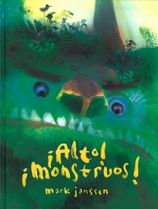 Libro ¡Alto! ¡Monstruos!  9786071667069