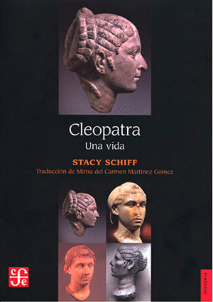 Libro Cleopatra Una Vida 9786071675798