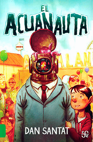 Libro El Acuanauta 9786071678423