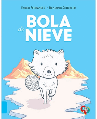 Libro Bola De Nieve 9786071683069
