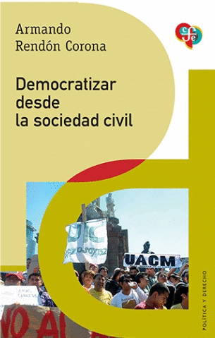 Libro Democratizar Desde La Sociedad Civil                    9786071684288