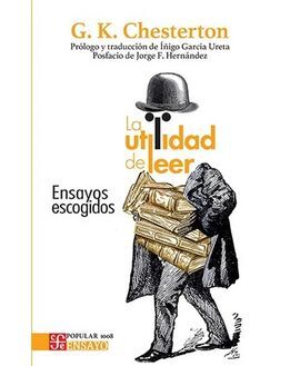 Libro La Utilidad De Leer. Ensayos Escogidos 9786071688903