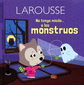 Libro No Tengo Miedo A Los Monstruos                     9786072111769