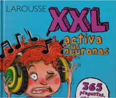 Libro Xxl Activa Tus Neuronas 9786072121751