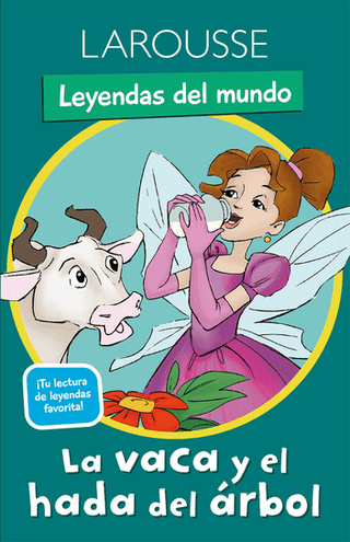 Libro La Vaca Y El Hada Del Árbol 9786072131828