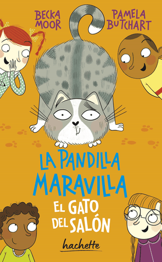 Libro La Pandilla Maravilla El Gato Del Salón 9786072133273