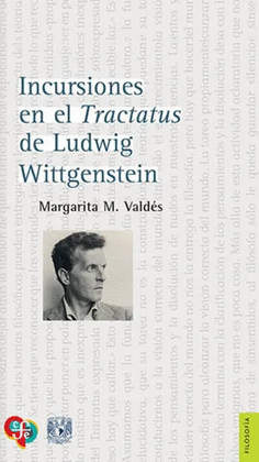 Libro Incursiones En El Tractatus De Ludwig Wittgenstein      9786073096034