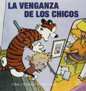 Calvin Y Hobbes 5. La Venganza De Los Chicos