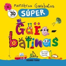 Libro Monstruo Garabatos Super Garabatinas 9786075275376