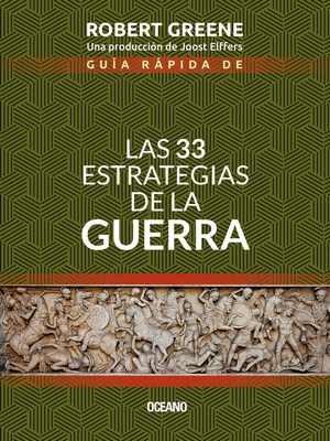Libro Guía Rápida De Las 33 Estrategias De La Guerra 9786075278551
