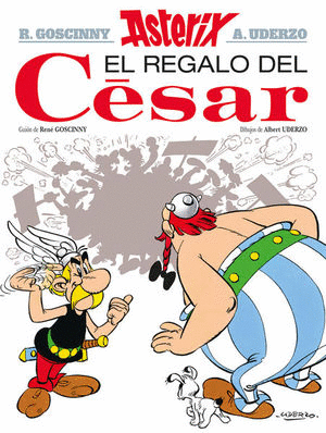 Libro Asterix El Regalo Del Cesar                        9786075502250